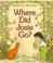 Cover of: Where did Josie go?