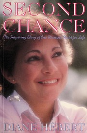 Cover of: Second chance by Diane Hébert
