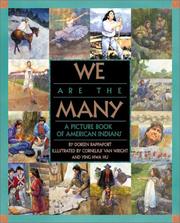 Cover of: We are the many: a picture books of American Indians