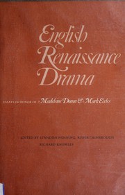 Cover of: English Renaissance drama: essays in honor of Madeleine Doran & Mark Eccles