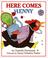 Cover of: Here Comes Henny