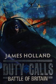 Cover of: Battle of Britain by James Holland