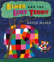Elmer and the lost teddy by David McKee