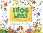 Cover of: Frog legs: a picture book of action verse