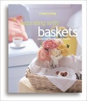Cover of: Country Living Decorating with Baskets: Accents for Every Room