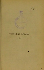 Cover of: Coroner's report. II by Edward Law Hussey