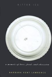 Cover of: Bitter Ice by Barbara Kent Lawrence, Barbara Kent Lawrence