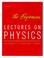 Cover of: The Feynman Lectures on Physics: Commemorative Issue Vol 1