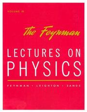 Cover of: Feynman Lectures On Physics (Volume 3) by Richard Phillips Feynman, Robert B. Leighton, Matthew Sands