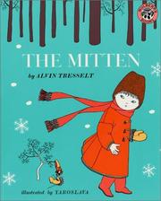 Cover of: The Mitten: an old Ukrainian folktale