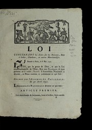 Cover of: Loi concernant les droits sur les boissons, bois a   bru ler, charbons, et autres marchandises: donne e a   Paris, le 8 mai 1791
