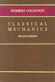 Classical mechanics by Goldstein, Herbert