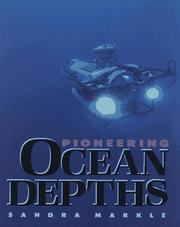 Cover of: Pioneering ocean depths