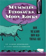 Mummies, dinosaurs, moon rocks by James Jespersen
