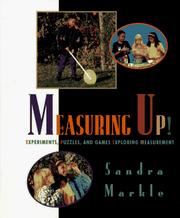 Cover of: Measuring up!: experiments, puzzles, and games exploring measurement