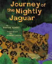 Cover of: Journey of the nightly jaguar: inspired by an ancient Mayan myth