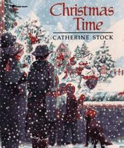 Cover of: Christmas time by Catherine Stock, Catherine Stock