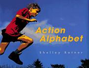 Cover of: Action alphabet by Shelley Rotner