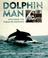 Cover of: Dolphin man