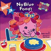 Cover of: No blue food!