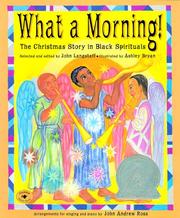Cover of: What a Morning! by John M. Langstaff