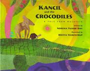 Kancil and the crocodiles by Noreha Yussof Day