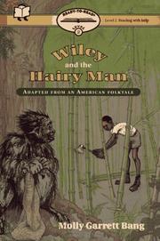 Cover of: Wiley and the Hairy Man (Ready-to-Read) by Molly Bang