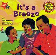 Cover of: It's a breeze! by Liza Alexander