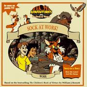 Cover of: Work: Sock at Work! (Adventures from the Book of Virtues)