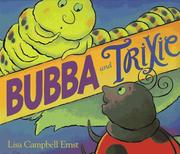 Cover of: Bubba and Trixie by Lisa Campbell Ernst
