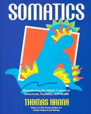 Cover of: Somatics by Thomas Hanna