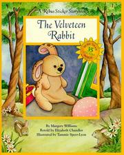 The Velveteen Rabbit by Elizabeth Chandler, Margery Williams Bianco, Margery Williams, Margery Williams Bianco