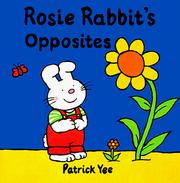 Cover of: Rosie Rabbit Concept Board Books by Patrick Yee