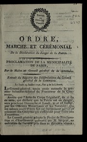 Cover of: Ordre, marche et ce re monial de la de claration du danger de la patrie