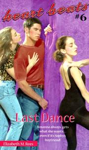 Cover of: Last dance by Elizabeth M. Rees