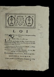 Cover of: Loi relative a   une fabrication d'assignats de cinq livres: donne e a   Paris, le 13 mai 1791