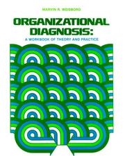 Cover of: Organizational diagnosis: a workbook of theory and practice