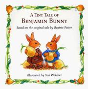 Cover of: The Tale Of Benjamin Bunny (Chubby Board Books) by Teri Weidner