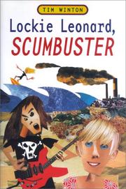 Cover of: Lockie Leonard, scumbuster by Tim Winton