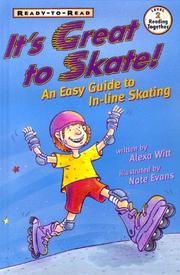 Cover of: It's great to skate! by Alexa Witt
