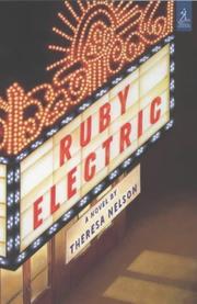 Cover of: Ruby Electric by Theresa Nelson, Theresa Nelson