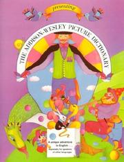 Cover of: Presenting Addison Wesley Picture Dictionary by Addison-Wesley