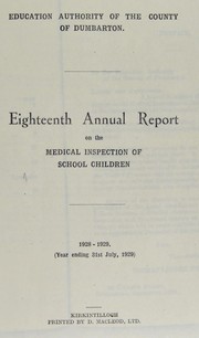 Cover of: [Report 1928] by Dumbartonshire (Scotland). County Council. School Medical Service