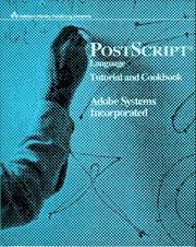 Cover of: PostScript language tutorial and cookbook by Adobe Systems Incorporated.