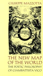 Cover of: The new map of the world: the poetic philosophy of Giambattista Vico