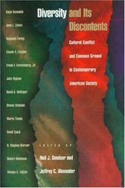 Cover of: Diversity and its discontents: cultural conflict and common ground in contemporary American society
