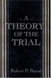 Cover of: A Theory of the Trial.