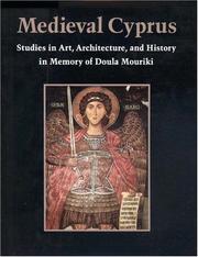 Cover of: Medieval Cyprus: studies in art, architecture, and history in memory of Doula Mouriki