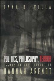 Cover of: Politics, Philosophy, Terror by Dana Richard Villa, Dana R. Villa
