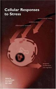 Cover of: Cellular responses to stress